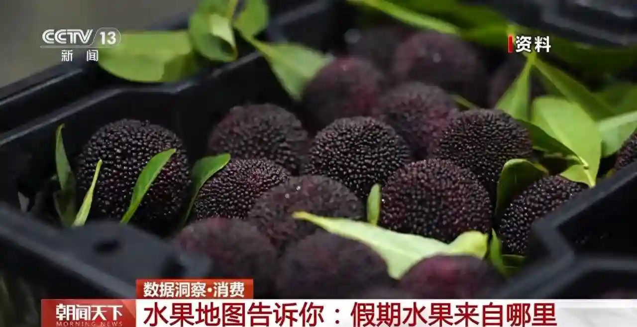 “五一”假期水果争“鲜”上市，一张地图告诉你它从哪里来
